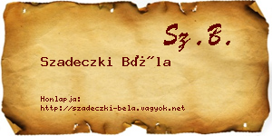 Szadeczki Béla névjegykártya